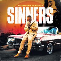 BigWalkDog - Sinners