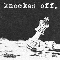 BabyDrill - Knocked Off