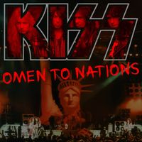 KISS - Omen To Nations