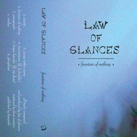 Law of Glances - Fountain of Nothing