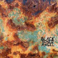 Black Boned Angel - The Witch Must Be Killed