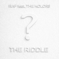 Raf - The Riddle