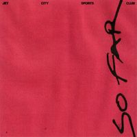 Jet City Sports Club - So Far