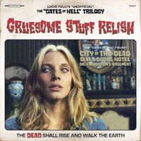 Gruesome Stuff Relish - Gruesome Stuff Relish + Choked By Own Vomits