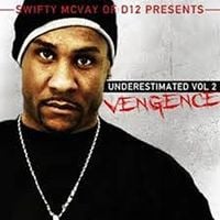 Swifty McVay - Underestimated Vol 2 Vengeance