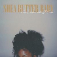 Ari Lennox - Shea Butter Baby
