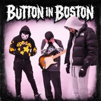 B-Mill - Button In Boston