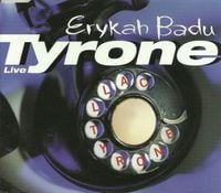 Erykah Badu - Tyrone
