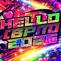 かめりあ [Camellia] - Hello (BPM) 2026