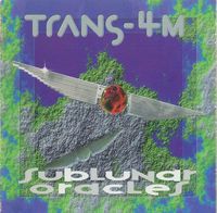 Trans-4M - Sublunar Oracles