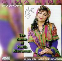 سیما بینا [Sima Bina] - موسيقى شمال خراسان [The Music of North Khorassan]