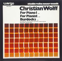 David Tudor - For Piano I; For Pianist; Burdocks