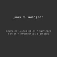 Ensemble Gageego! - endroits susceptibles; lumi&egrave;res noires; empreintes digitales