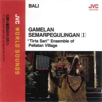 Tirta Sari - Gamelan Semarpegulingan [I]