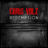 Chris Volz - Redemption