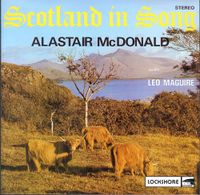 Alastair McDonald and Leo Maguire - Scotland In Song