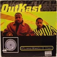 OutKast - ATLiens / Wheelz of Steel