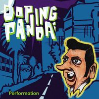Doping Panda - Performation