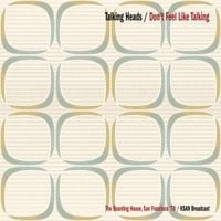 Talking Heads - Don't Feel Like Talking