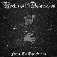 Nocturnal Depression - Near To The Stars