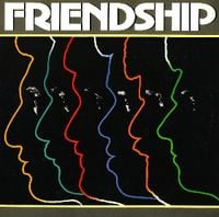 Friendship - Friendship