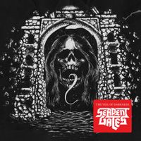 Serpent Gates - The Veil of Darkness
