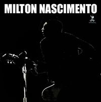 Milton Nascimento - Milton Nascimento