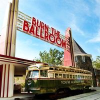 Burn The Ballroom - You're Already Mine