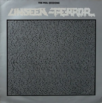 Unseen Terror - The Peel Sessions