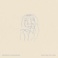 Madison Cunningham - Who Are You Now