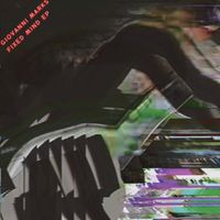 Giovanni Marks - Fixed Mind EP