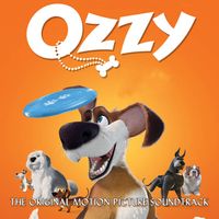Huckleberry Dog - Ozzy: The Original Motion Picture Soundtrack
