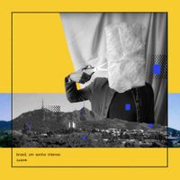 Suave - Brasil, um sonho intenso