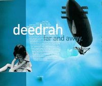 Deedrah - Far And Away