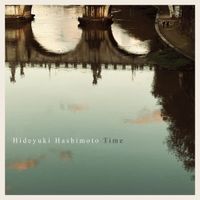 Hideyuki Hashimoto - Time