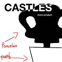 CASTLES - More Product
