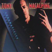Tony MacAlpine - Chromaticity