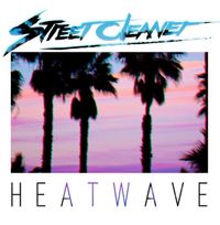 Street Cleaner - Heatwave