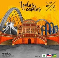 Mar&iacute;lia Mendon&ccedil;a - Todos os Cantos, Vol. 3 (Ao Vivo)