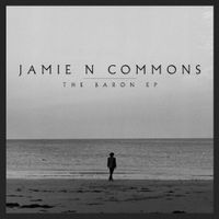 Jamie N Commons - The Baron