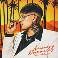 Tunechikidd - Amores y Demonios