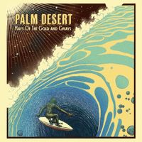 Palm Desert - Rays of the Gold and Grays