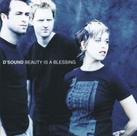 D'Sound - Beauty Is a Blessing