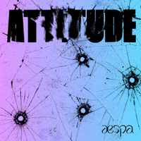 aespa - ATTITUDE