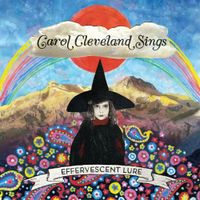 Carol Cleveland Sings - Effervescent Lure