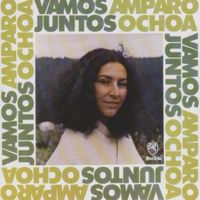 Amparo Ochoa - Vamos Juntos