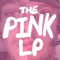 Pink Pranksters - THE PINK LP