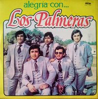 Los Palmeras - Alegr&iacute;a con Los Palmeras