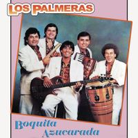 Los Palmeras - Boquita Azucarada