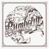 Humboldt - Gigantes